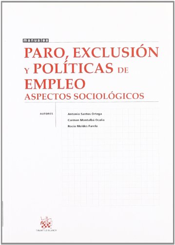 9788484561682: Paro, Exclusin y Polticas de Empleo Aspectos Sociolgicos