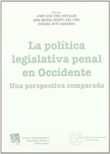 Stock image for La Poltica Legislativa Penal en OcciJos Luis Dez Ripolls/Ana Mar for sale by Iridium_Books