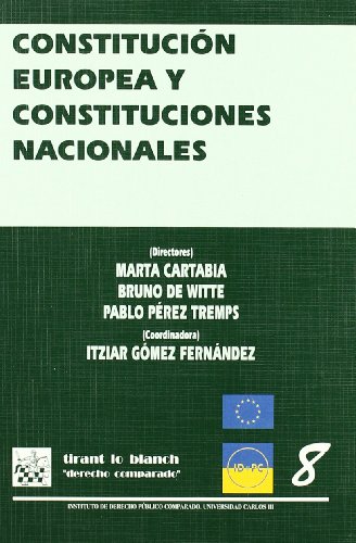Beispielbild fr Constitucin europea y constituciones nacionales zum Verkauf von Iridium_Books