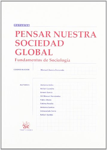 Beispielbild fr Pensar Nuestra Sociedad Global zum Verkauf von Hamelyn