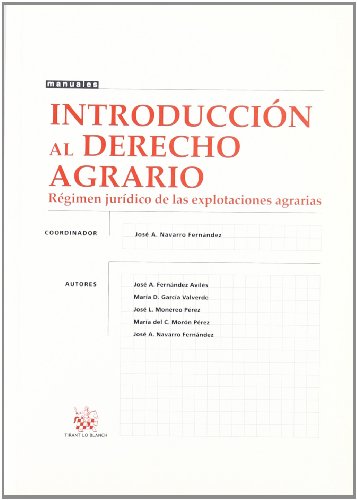 Imagen de archivo de Introduccin al derecho agrario (RgiJos A. Navarro Fernndez; J. A. a la venta por Iridium_Books