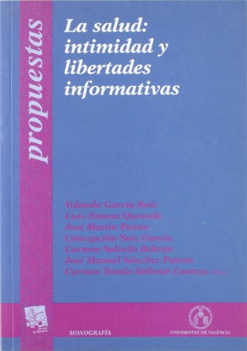 Beispielbild fr La Salud: Intimidad y Libertades Informativas (Spanish Edition) zum Verkauf von Iridium_Books