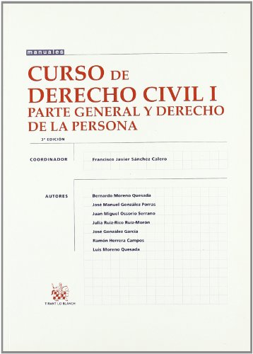 Imagen de archivo de Curso de Derecho Civil I Parte generaFrancisco Javier Snchez Calero/ a la venta por Iridium_Books