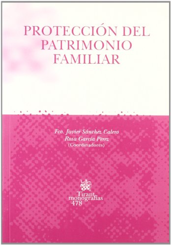 9788484567622: Proteccin del patrimonio familiar