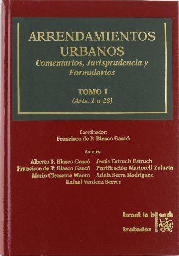 9788484568148: Arrendamientos Urbanos . Comentarios , Jurisprudencia y Formularios 2 Tomos