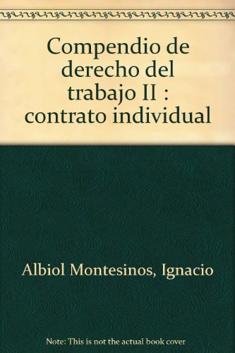 Beispielbild fr Compendio de derecho del trabajo Tomo II Contato individual zum Verkauf von Iridium_Books