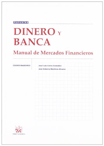 Imagen de archivo de Dinero y Banca Manual de Mercados Financieros a la venta por Hamelyn