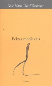 Stock image for Peixes medievais for sale by AG Library