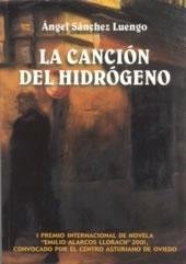 Stock image for La cancin del hidrgeno for sale by LibroUsado | TikBooks