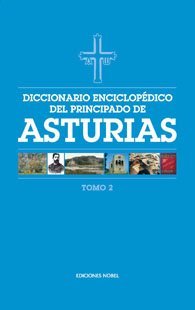 Beispielbild fr Diccionario enciclopdico del Principado de Asturias (Tomo 2) zum Verkauf von medimops