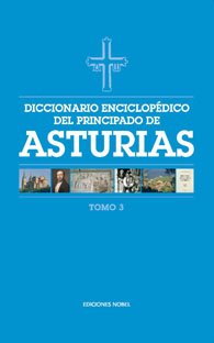 Beispielbild fr Diccionario enciclopdico del Principado de Asturias(Tomo 3) zum Verkauf von medimops