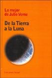 Imagen de archivo de De la tierra a la luna a la venta por HISPANO ALEMANA Libros, lengua y cultura