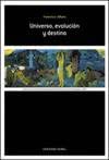 Universo, evoluciÃ³n y destino: RÃºstica (9788484593690) by Alfaro, Francisco; MANZANO CRESPO, MARIA SOCORRO; SUSAETA EDICIONES, S.A.