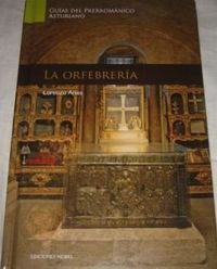 9788484596011: N 10 - ARTE PRERROMANICO LA ORFEBRERIA