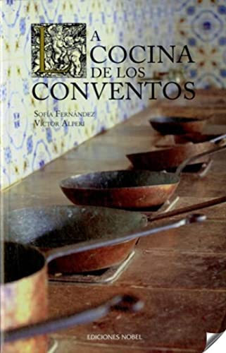 Cocina de los conventos, (La)