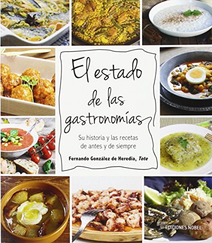 Imagen de archivo de El estado de las gastronomas a la venta por Tik Books ME