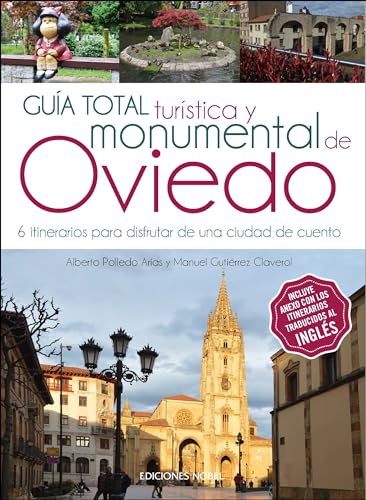 Imagen de archivo de GUIA TOTAL TURSTICA Y MONUMENTAL DE OVIEDO a la venta por Antrtica