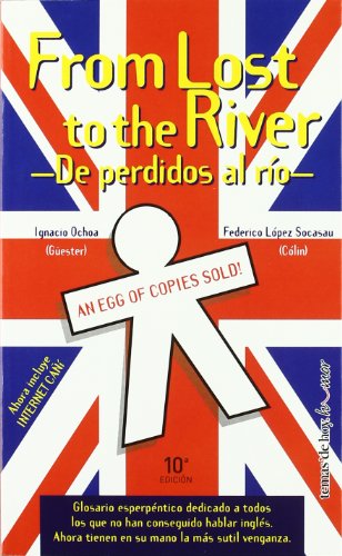 Stock image for From Lost to The River. De Perdidos al Rio for sale by Librera 7 Colores