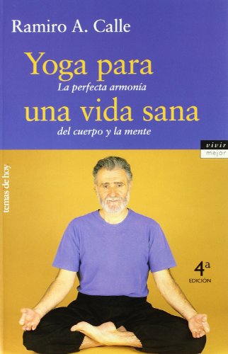 9788484600305: Yoga para una vida sana: 1 (Vivir Mejor)