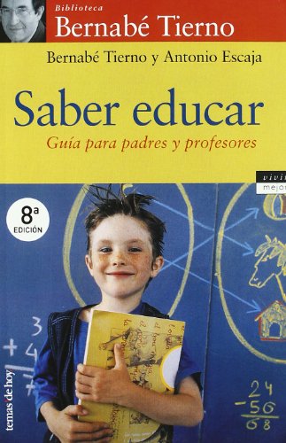 Saber educar (9788484600473) by Tierno Jimenez, Bernabe; Tierno, BernabÃ©