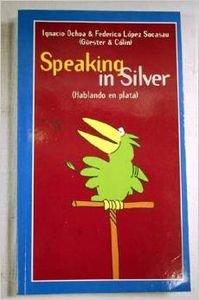 9788484601517: From lost to the river & speaking in silver (Booket Logista)