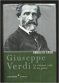 Beispielbild fr GIUSEPPE VERDI. La primera biografa del compositor escrita por un autor espaol. . zum Verkauf von Librera Astarloa