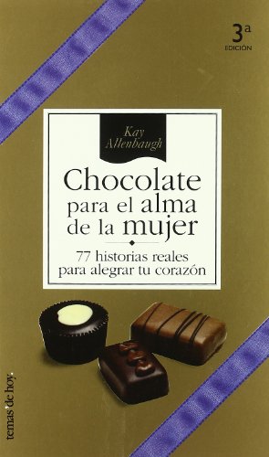 Beispielbild fr Chocolate para el Alma de la Mujer zum Verkauf von Hamelyn