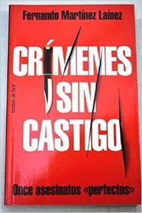 Beispielbild fr Crimenes Sin Castigo zum Verkauf von medimops