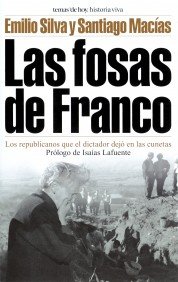 9788484602606: Las fosas de Franco (Historia Viva)