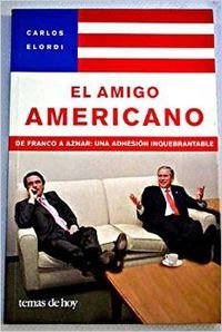 Imagen de archivo de El amigo americano (Fuera de Colecci n) (Spanish Edition) a la venta por Open Books