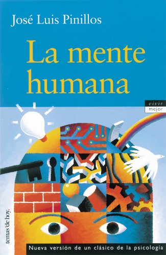 9788484603047: La mente humana: 1 (Vivir Mejor)