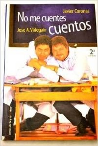 Imagen de archivo de No me cuentes cuentos a la venta por medimops