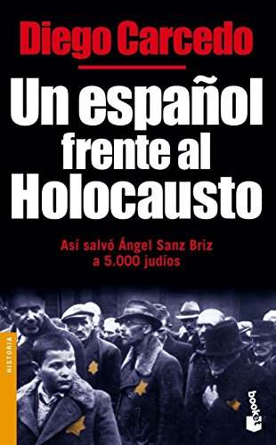 9788484603474: Un espaol frente al Holocausto (Divulgacin)