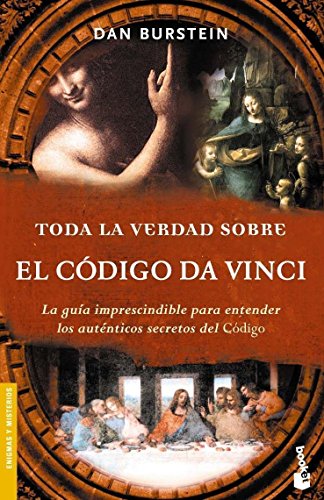 Stock image for Toda la verdad sobre El Codigo Da Vinci (Divulgacion Enigmas y Misterios) for sale by medimops