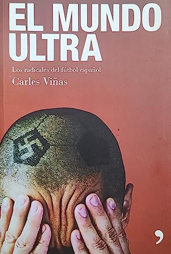 9788484604365: El mundo ultra (Fuera de Coleccin)