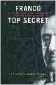 9788484604495: Franco top secret (Fuera De Coleccion) (Spanish Edition)
