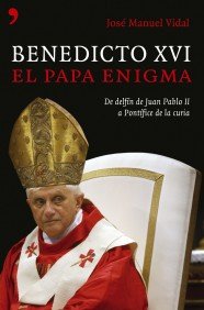 Imagen de archivo de Benedicto Xvi: el Papa Enigma a la venta por Hamelyn