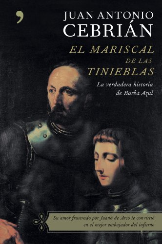 Imagen de archivo de El mariscal de las tinieblas : la verdadera historia de Barba Azul (Nombres de la Historia) a la venta por medimops