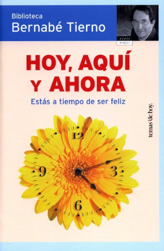 9788484605041: Hoy, aqu y ahora (Spanish Edition)