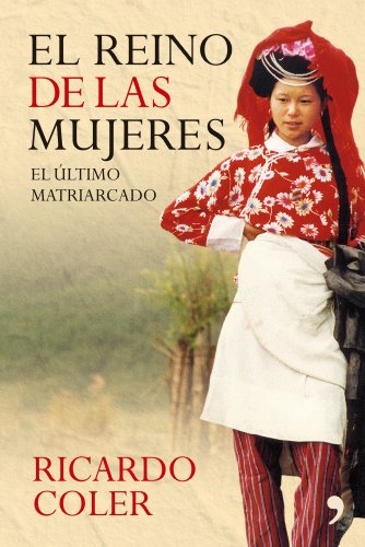 Imagen de archivo de El reino de las mujeres Coler, Ricardo a la venta por Iridium_Books