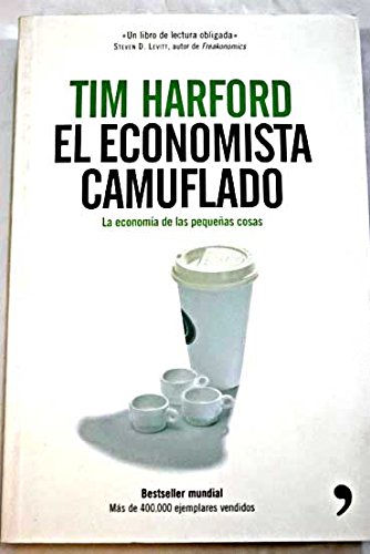 Imagen de archivo de EL ECONOMISTA CAMUFLADO. LA ECONOMIA DE LAS PEQUEAS COSAS (PACK) a la venta por Iridium_Books