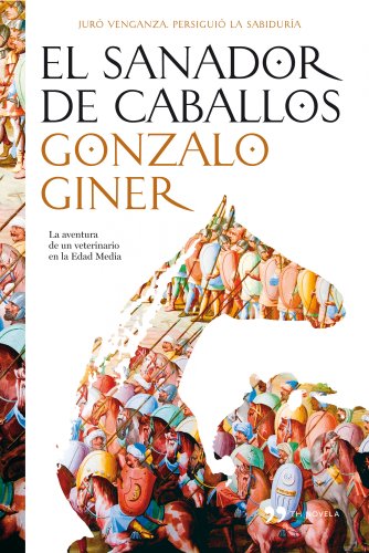 El sanador de caballos - Giner, Gonzalo