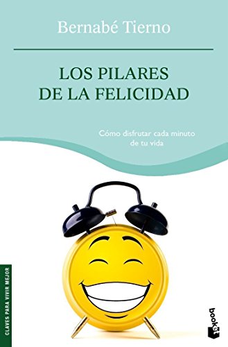 Beispielbild fr Los pilares de la felicidad (Prcticos siglo XXI) zum Verkauf von medimops