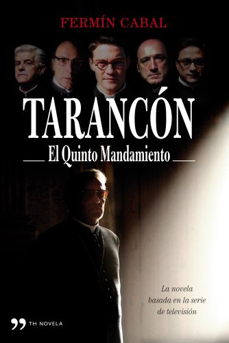 Stock image for Tarancn: El quinto mandamiento (TH Novela) for sale by medimops