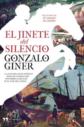 Imagen de archivo de El jinete del silencio a la venta por STM LIBROS