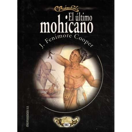 Imagen de archivo de El Ultimo Mohicano a la venta por Hamelyn