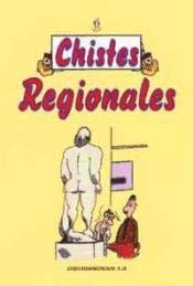Imagen de archivo de CHISTES REGIONALES a la venta por Iridium_Books
