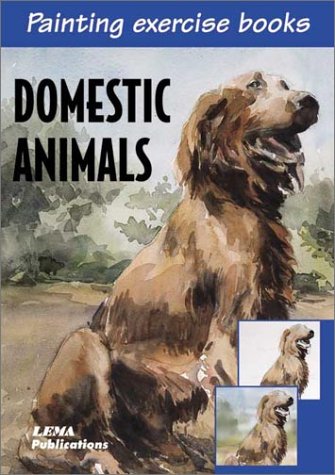 Domestic Animals (9788484630227) by Parramon, Jose