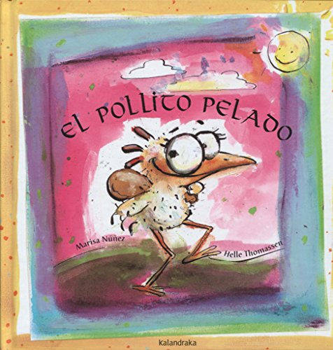 Beispielbild fr El pollito pelado (Spanish Edition) zum Verkauf von BookResQ.