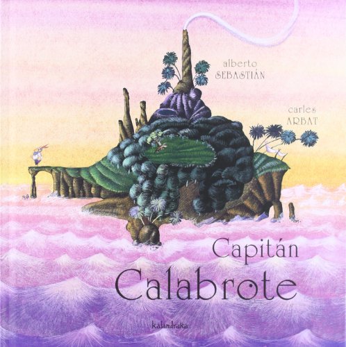 9788484641223: Capitn Calabrote (Spanish Edition)